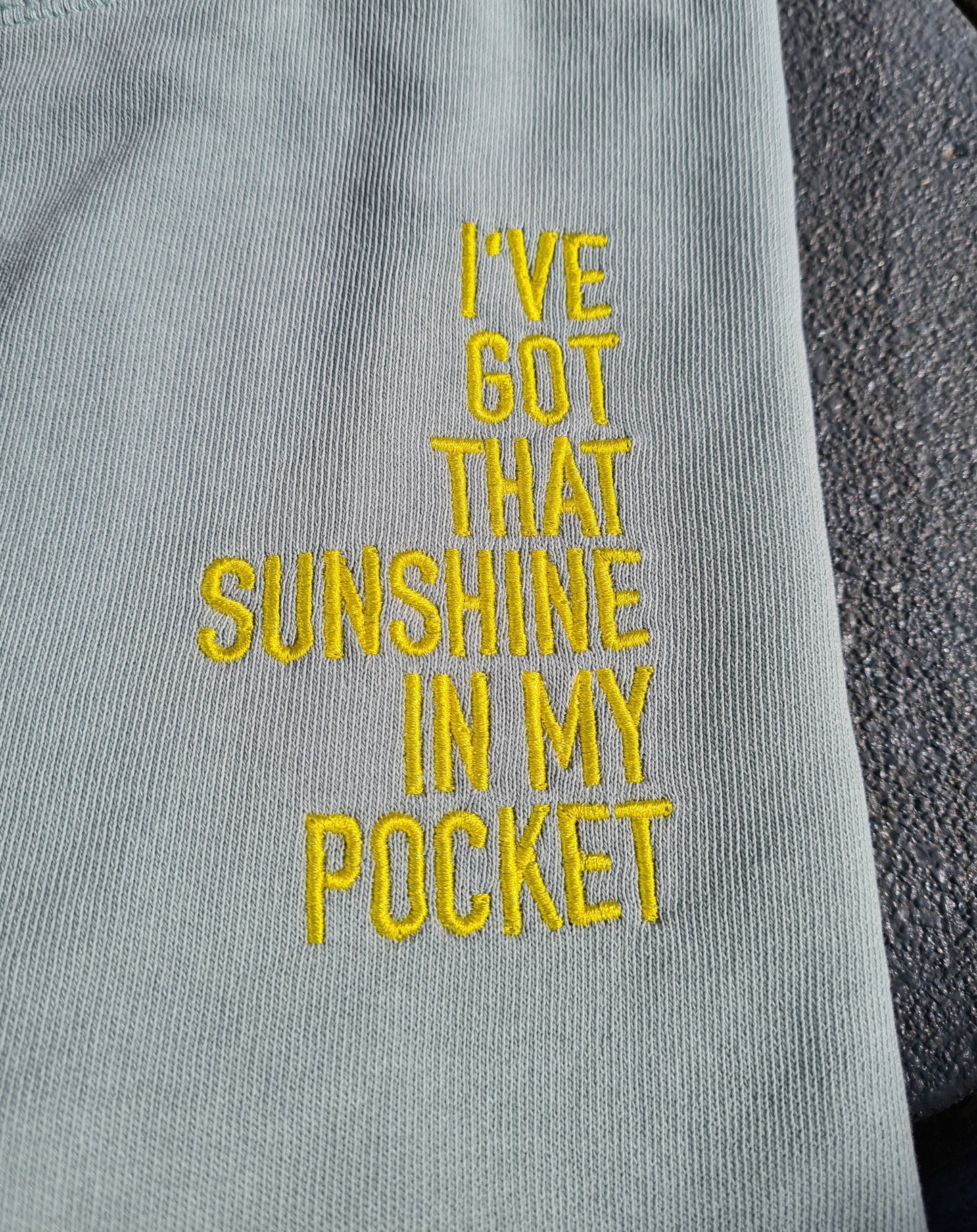 "Sunshine in my Pocket" Unisex-Sweatshirt