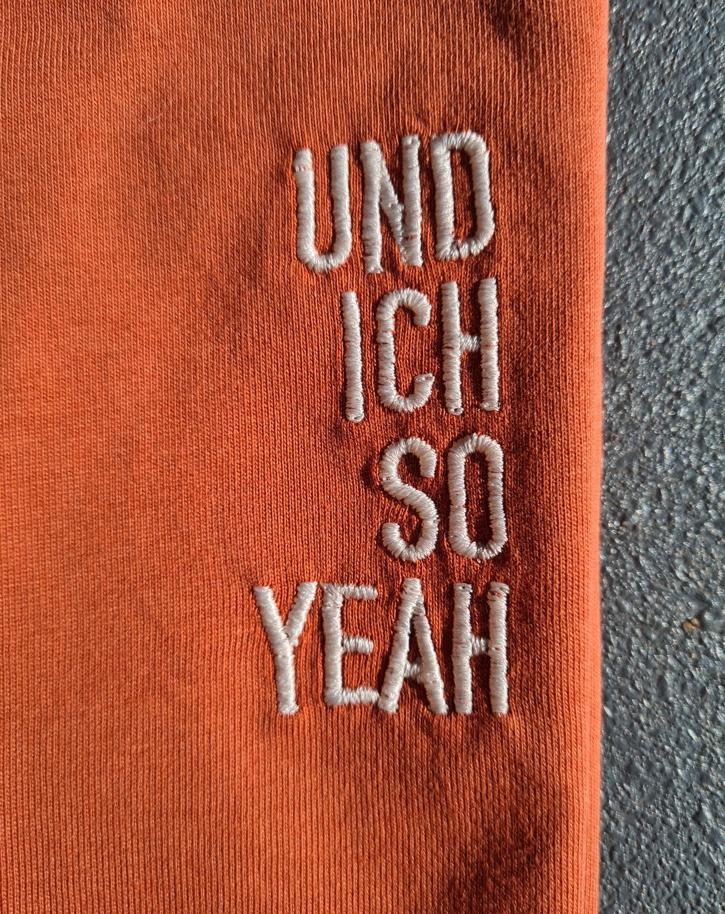 "Und ich so Yeah" Unisex Shirt