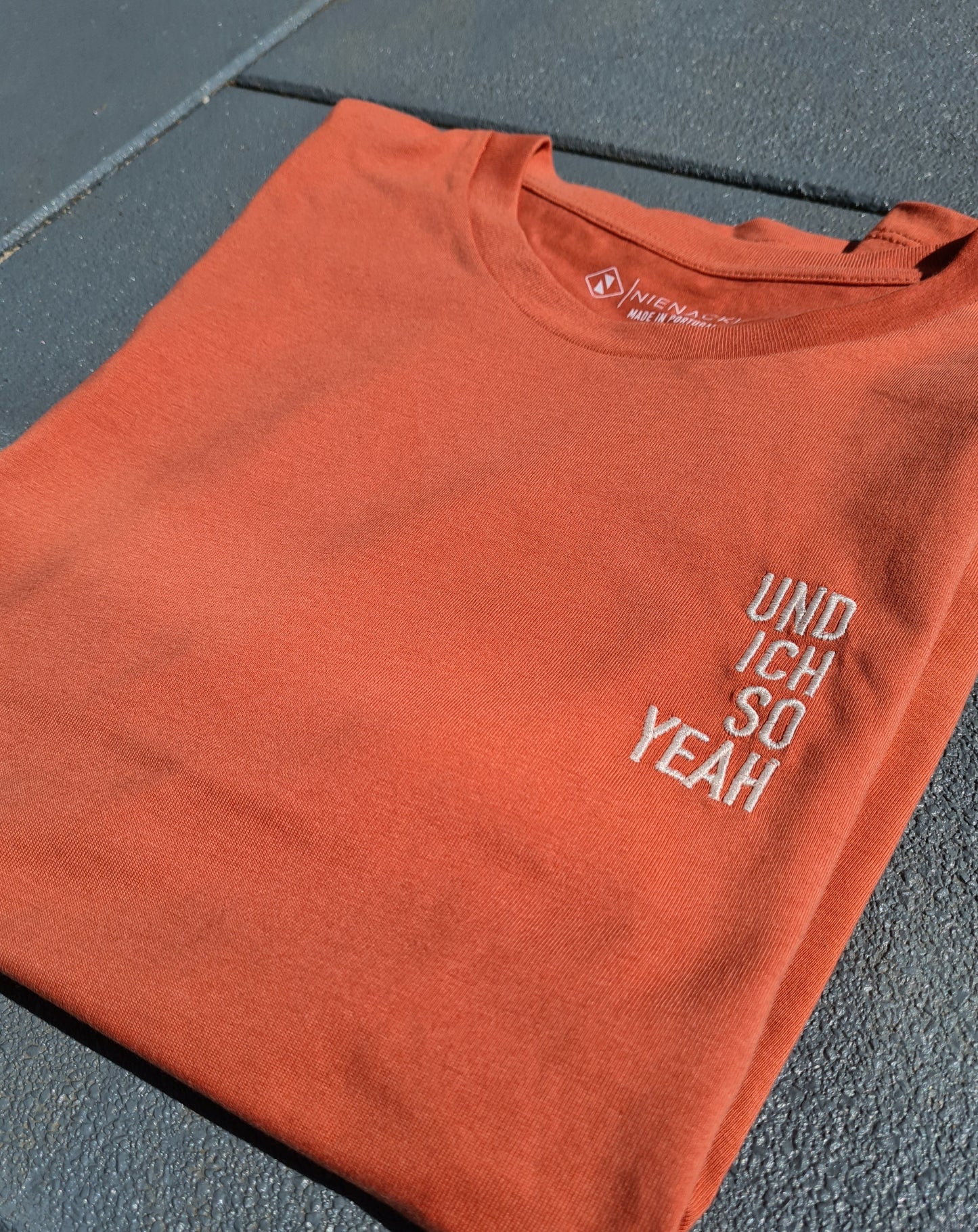 "Und ich so Yeah" Unisex-Shirt