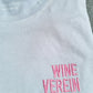 "Wine Verein" Unisex-Shirt